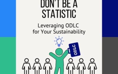 Don’t Be A Statistic: Leveraging ODLC for Your Sustainability